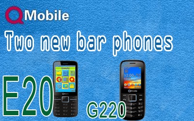 QMobile New Bar phones, E20 , G220